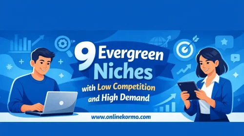 9 evergreen niches with low