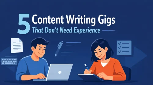 content writing gigs without experience