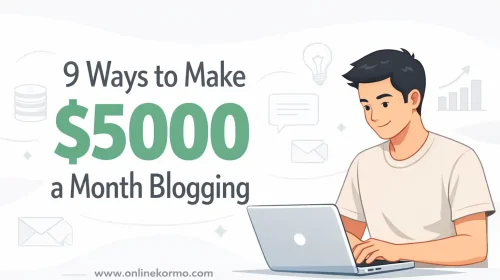 make 5000 a month blogging strategies
